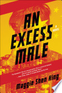 An Excess Male Maggie Shen King Book Cover