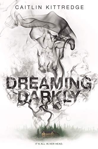 Dreaming Darkly Caitlin Kittredge Book Cover