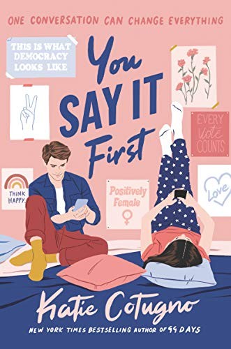 You Say It First Katie Cotugno Book Cover