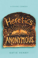 Heretics Anonymous Katie Henry Book Cover