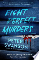 Eight Perfect Murders Peter Swanson Book Cover