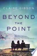Beyond the Point Claire Gibson Book Cover