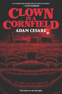 Clown in a Cornfield Adam Cesare Book Cover