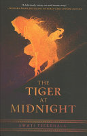 Tiger at Midnight Swati Teerdhala Book Cover