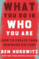 What You Do Is Who You Are Ben Horowitz Book Cover