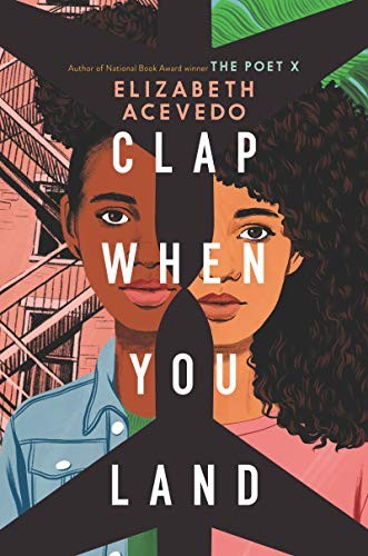 Clap When You Land Elizabeth Acevedo Book Cover