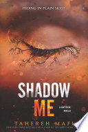 Shadow Me Tahereh Mafi Book Cover