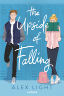 The Upside of Falling Alex Light Book Cover