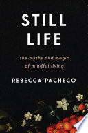 Still Life Rebecca Pacheco Book Cover
