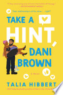 Take a Hint, Dani Brown Talia Hibbert Book Cover