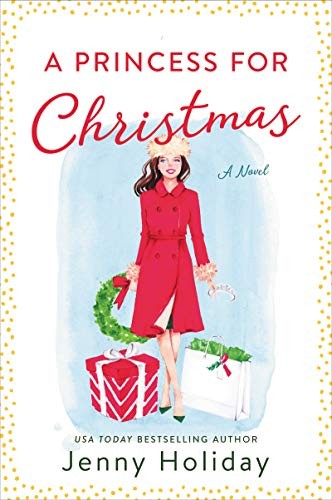 A Princess for Christmas Jenny Holiday Book Cover