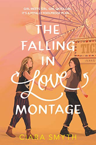 Falling in Love Montage, The Ciara Smyth Book Cover