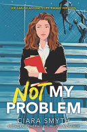 Not My Problem Ciara Smyth Book Cover