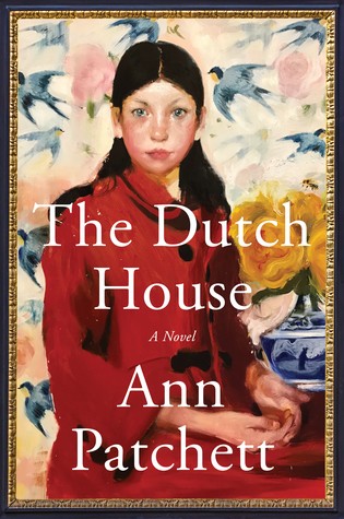 The Dutch House Ann Patchett Book Cover