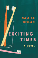 Exciting Times Naoise Dolan Book Cover