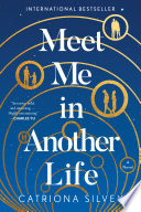 Meet Me in Another Life Catriona Silvey Book Cover