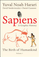 Sapiens : a Graphic History Yuval Noah Harari Book Cover