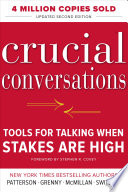 Crucial Conversations Tools for Talking When Stakes Are High, Second Edition Kerry Patterson Book Cover