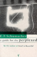 A Guide for the Perplexed E. F. Schumacher Book Cover