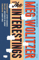 The Interestings Meg Wolitzer Book Cover