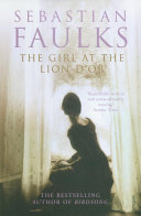 The Girl at the Lion D'Or Sebastian Faulks Book Cover