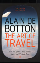 The Art of Travel Alain de Botton Book Cover