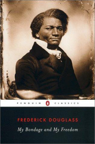 My Bondage and My Freedom Frederick Douglass Book Cover