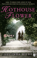 Hothouse Flower Lucinda Riley Book Cover
