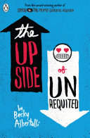 The Upside of Unrequited Becky Albertalli Book Cover