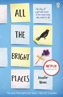 All the Bright Places Jennifer Niven Book Cover