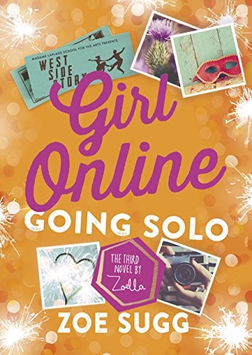 Girl Online: Going Solo Zoe Sugg (Zoella) Book Cover
