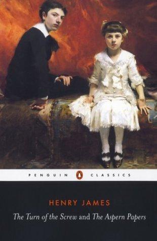 The Turn of the Screw and The Aspern Papers (Penguin Classics) Henry James Jr. Book Cover