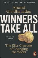 Winners Take All Anand Giridharadas Book Cover