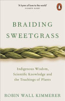 Braiding Sweetgrass Robin Wall Kimmerer Book Cover