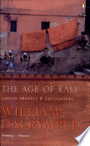 The Age of Kali William Dalrymple Book Cover
