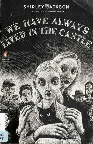 We Have Always Lived in the Castle Shirley Jackson Book Cover