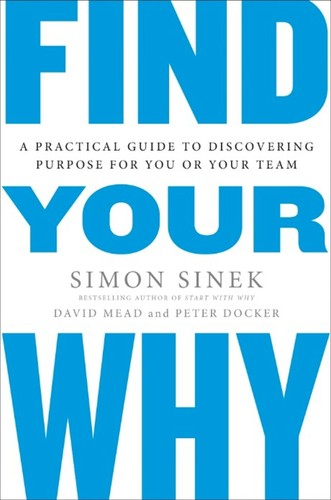 Find Your Why Simon Sinek Book Cover