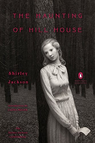 The Haunting of Hill House: (Penguin Classics Deluxe Edition) Shirley Jackson Book Cover