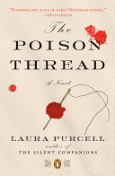 The Poison Thread Laura Purcell Book Cover