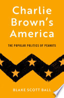 Charlie Brown's America Blake Scott Ball Book Cover