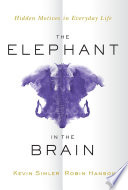 The Elephant in the Brain Kevin Simler Book Cover