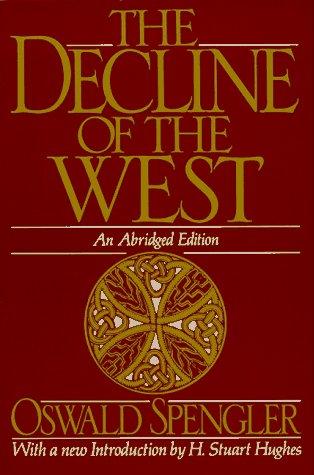 The Decline of the West Oswald Spengler Book Cover