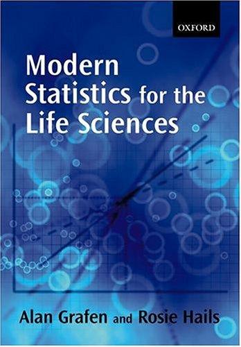 Modern Statistics for the Life Sciences Alan Grafen Book Cover