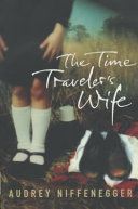 The Time Traveller's Wife Audrey Niffenegger Book Cover