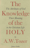 Knowledge of the Holy A. W. Tozer Book Cover