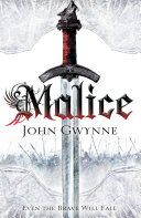 Malice John Gwynne Book Cover