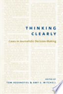 Thinking Clearly Tom Rosenstiel Book Cover