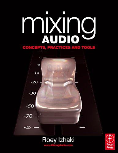 Mixing Audio Roey Izhaki Book Cover