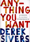 Anything You Want Derek Sivers Book Cover