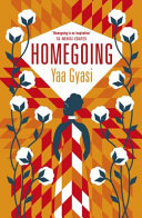 Homegoing Yaa Gyasi Book Cover